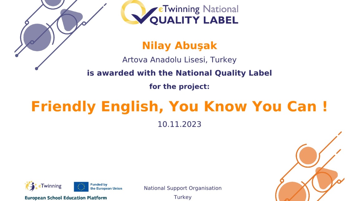 Ulusal Kalite Etiketi '' Friendly English, You Know You Can!''